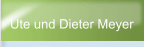 Ute und Dieter Meyer